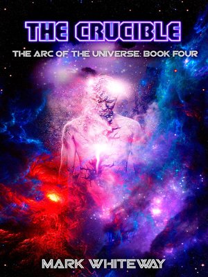 cover image of The Arc of the Universe Book Four